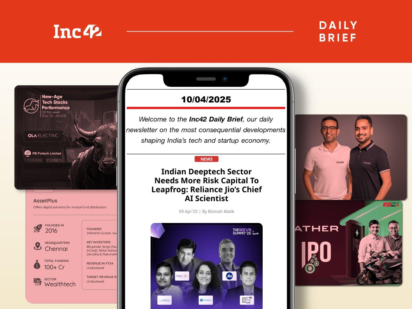 Fuelling Bharat’s AI Ambitions, Ather To Trim IPO Size & More