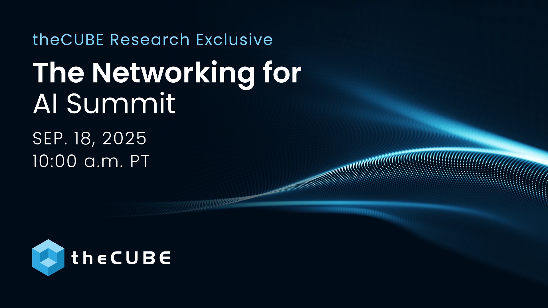 AI networking is becoming the foundation of enterprise success. Discover what’s at stake and what to expect at the Networking for AI Summit.